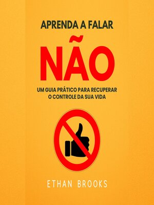 cover image of Aprenda a Falar Não